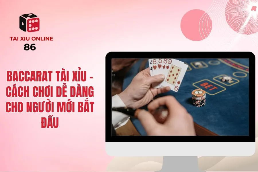 Baccarat tài xỉu