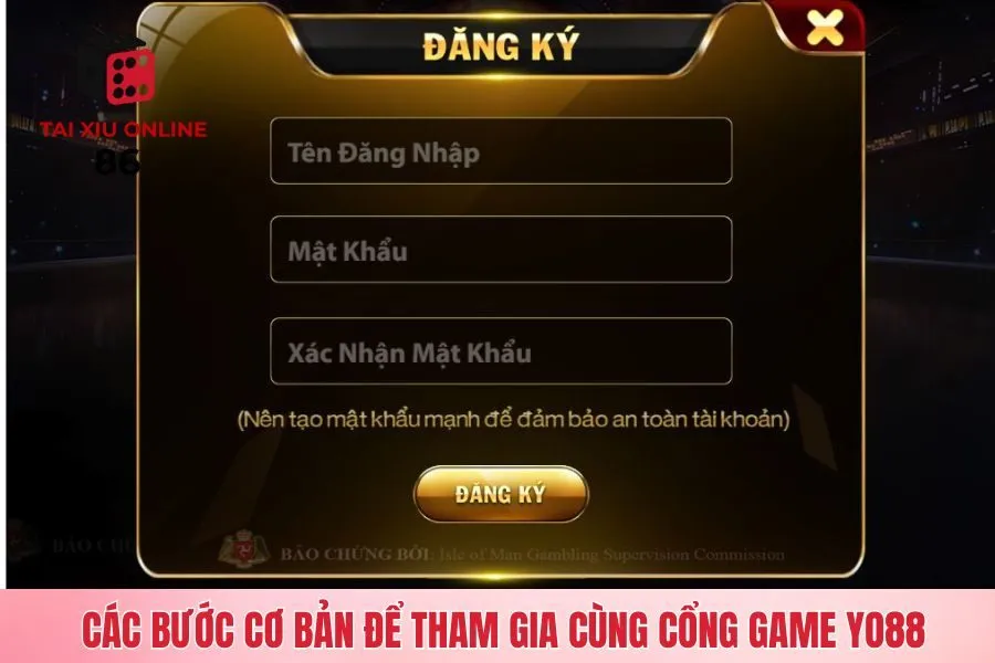 Các bước cơ bản để tham gia cùng cổng game YO88