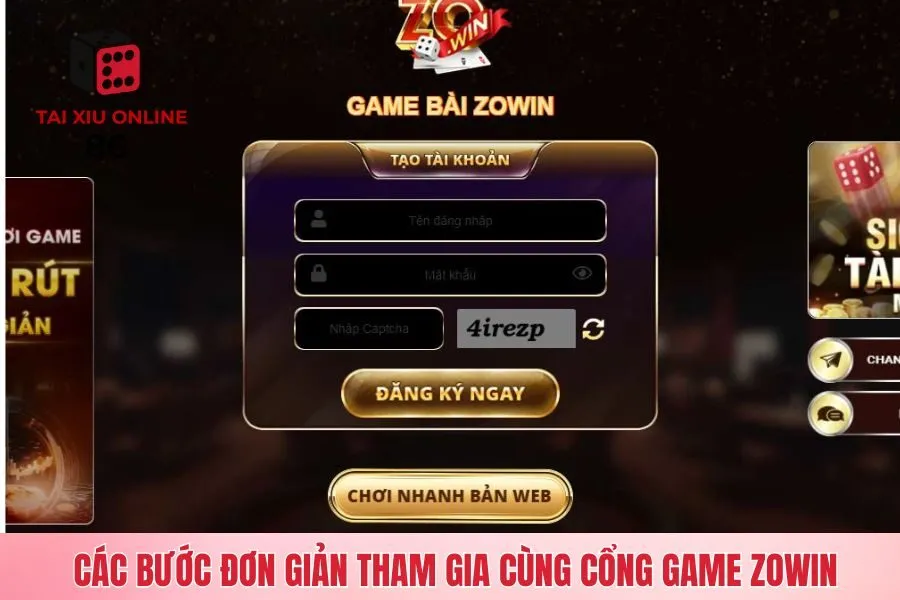Các bước đơn giản tham gia cùng cổng game ZOWIN
