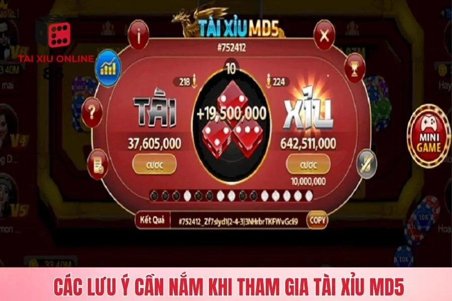 Các lưu ý cần nắm khi tham gia tài xỉu MD5