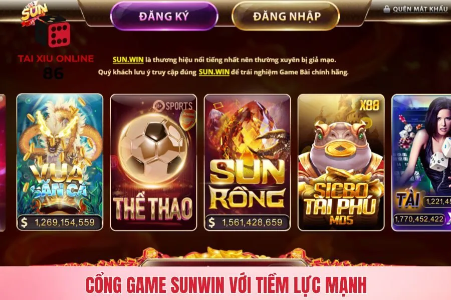 Cổng game Sunwin với tiềm lực mạnh