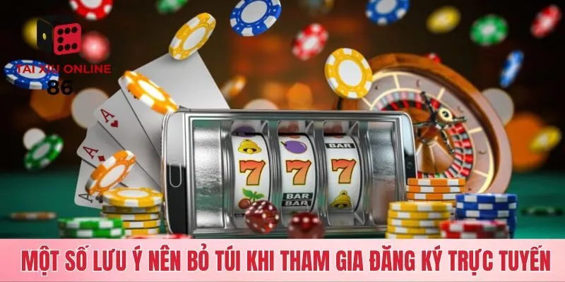 Lưu ý khi đăng ký tài xỉu online cho tân binh