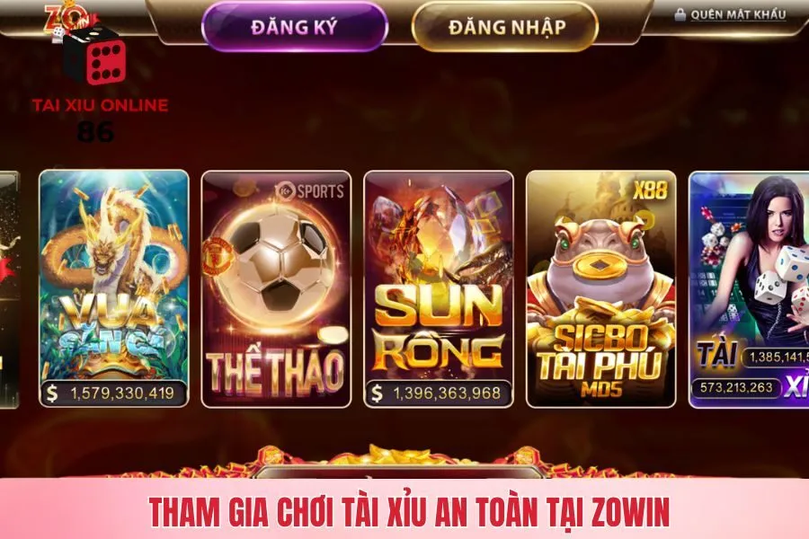 Tham gia chơi tài xỉu an toàn tại Zowin