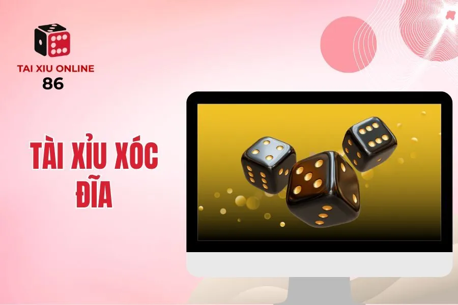 Tài xỉu xóc đĩa