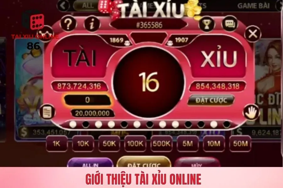 Giới thiệu tài xỉu online